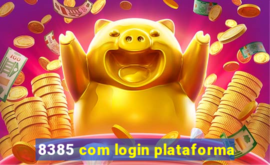 8385 com login plataforma